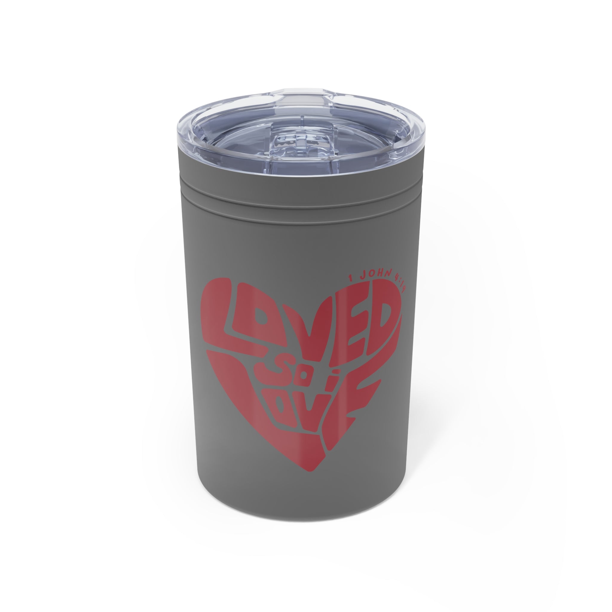 Loved So I Love - Short Tumbler
