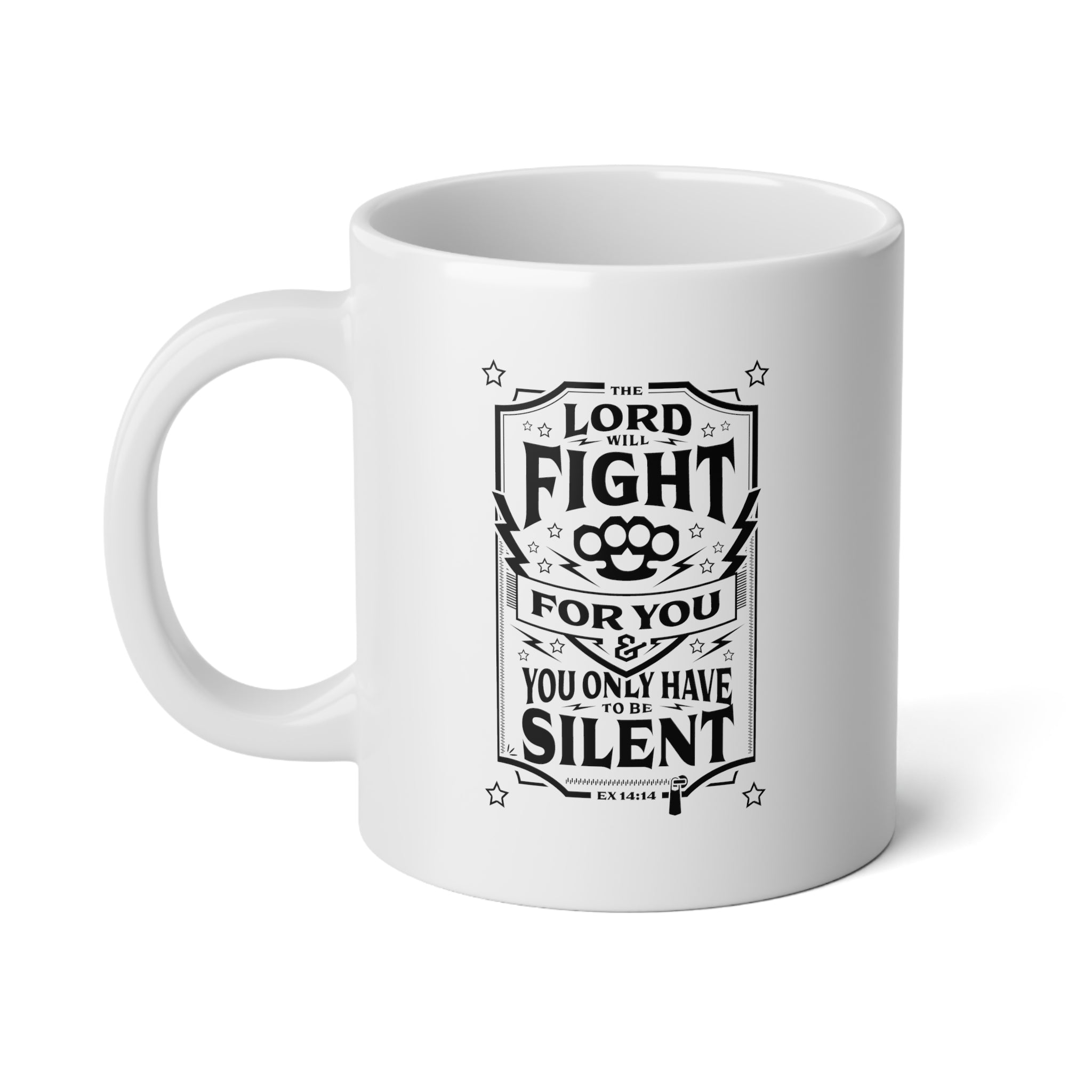 The Lord Will Fight For You - Jumbo Mug