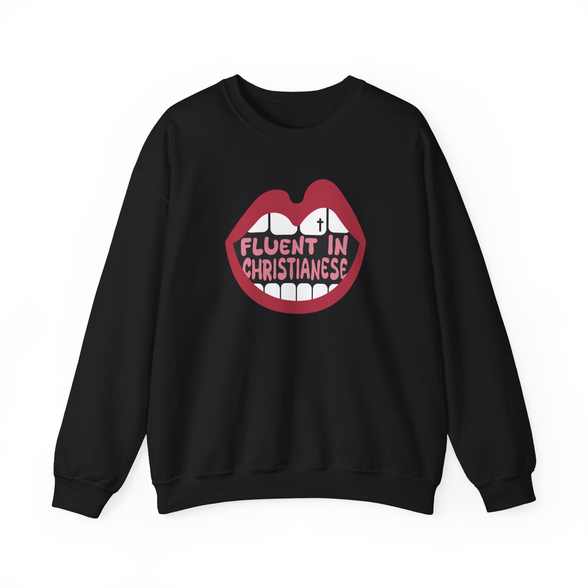 Fluent in Christianese- Crewneck Sweatshirt