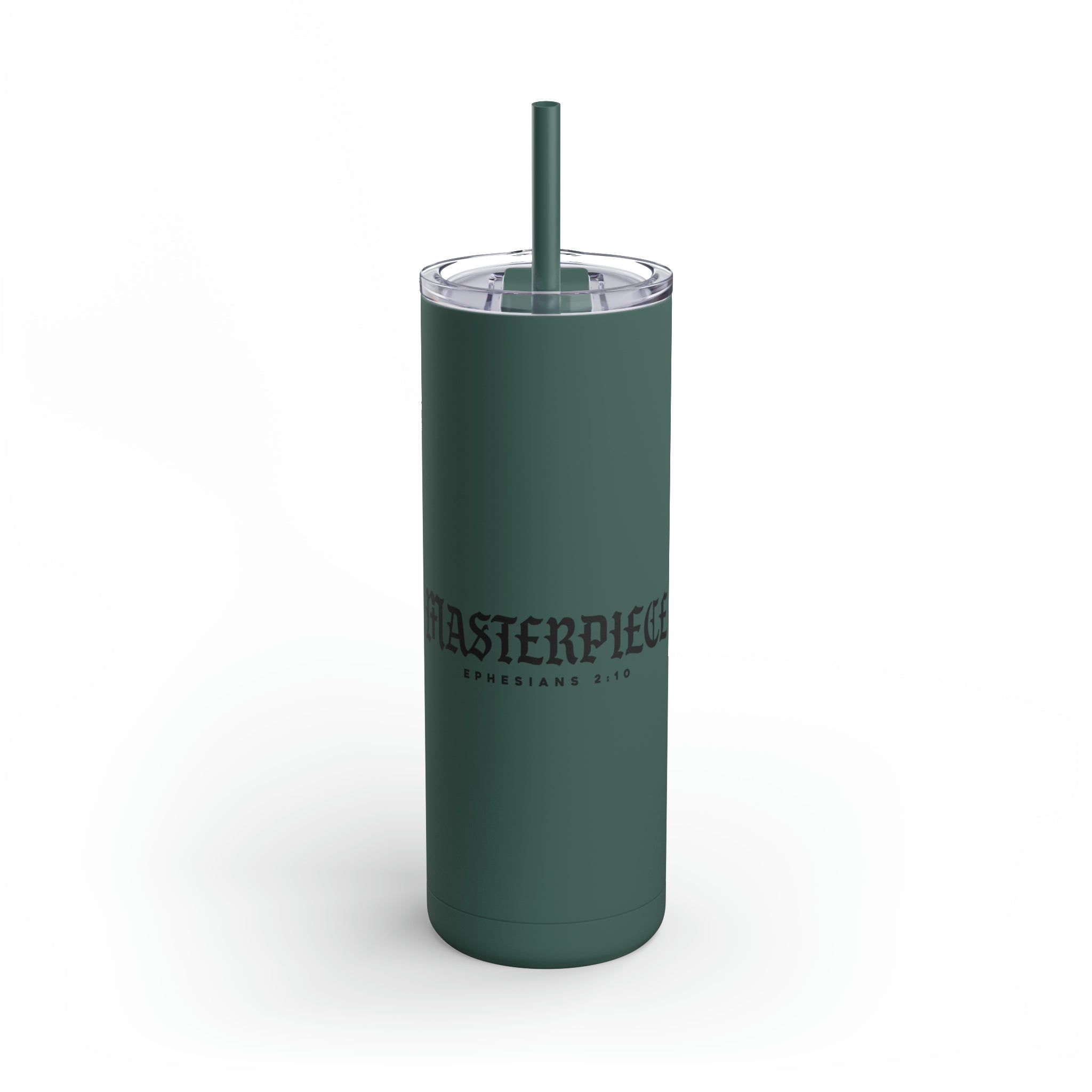 Masterpiece - Skinny Tumbler