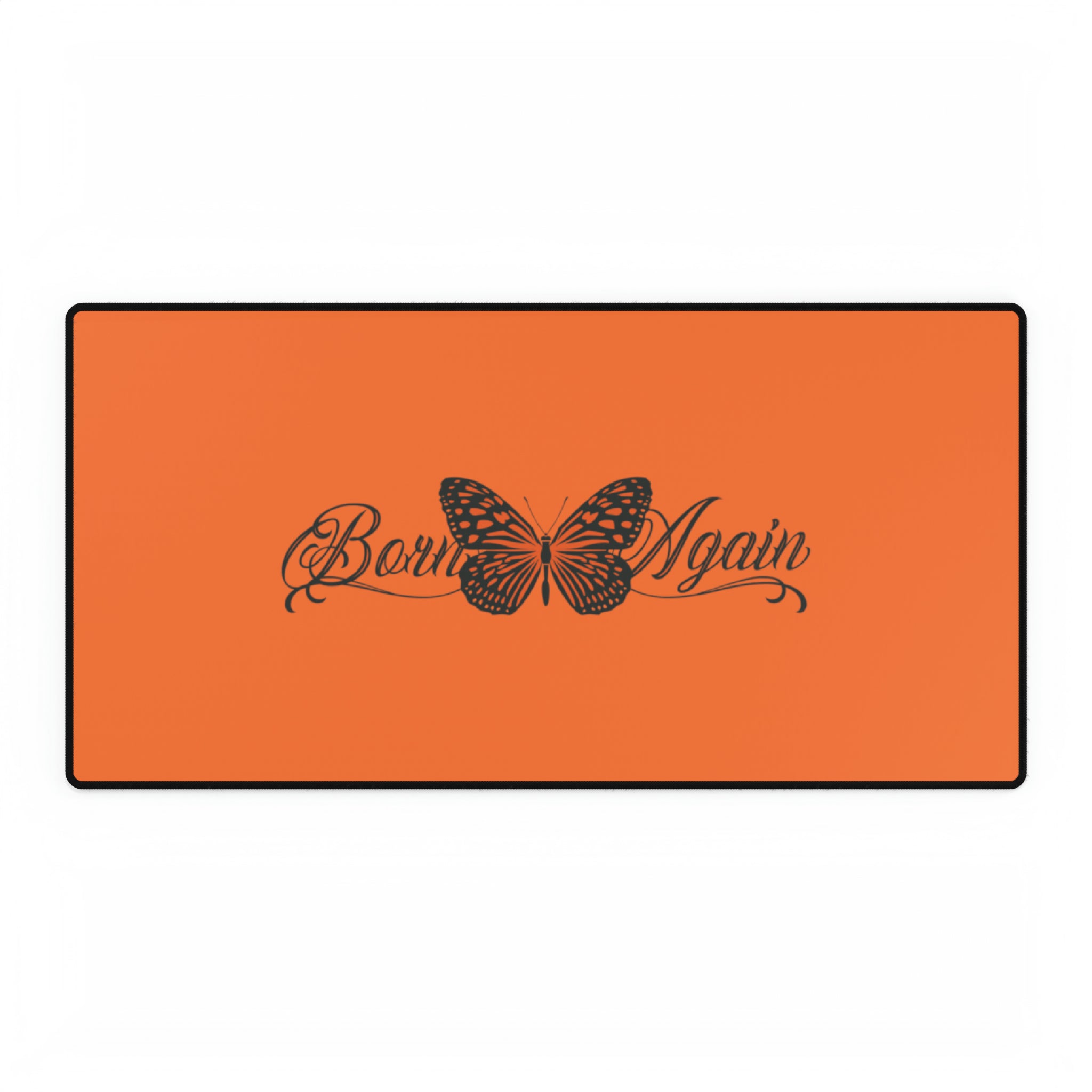 Born Again - Desk Mat