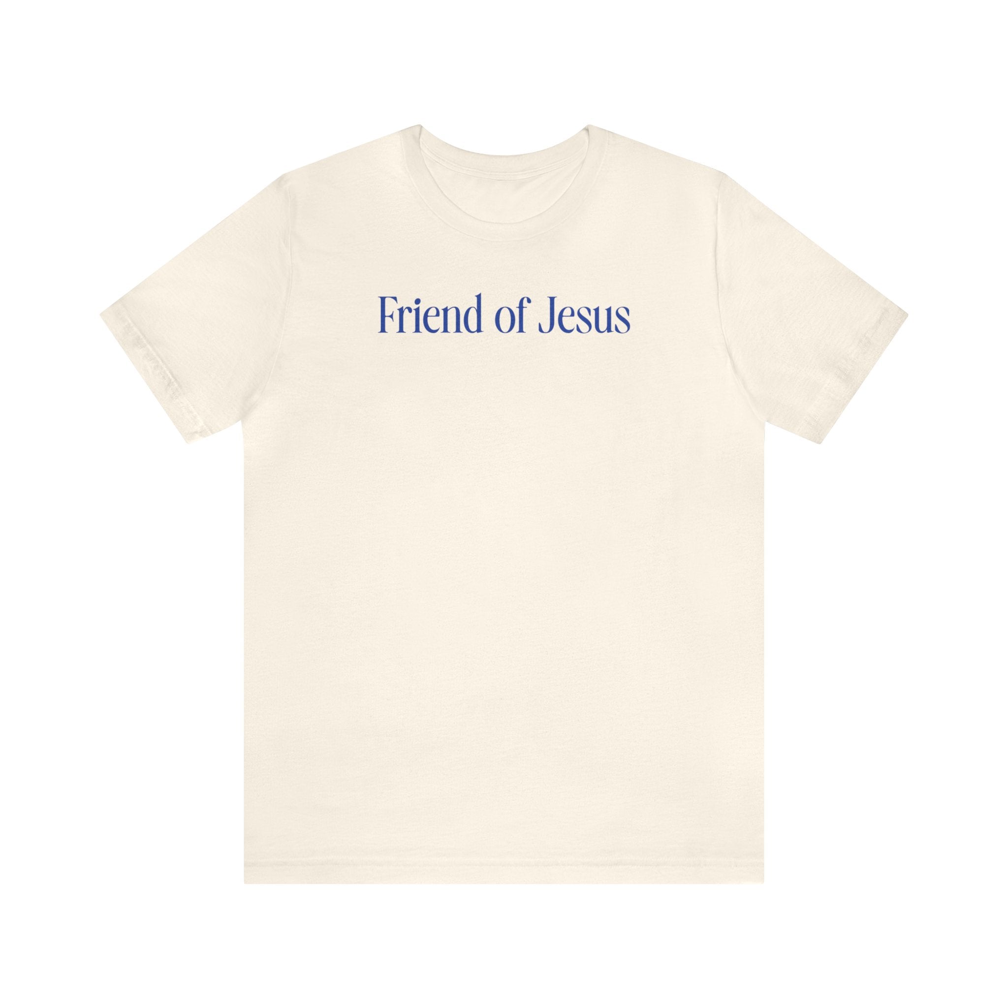 Friend Of Jesus - Short Sleeve Tee
