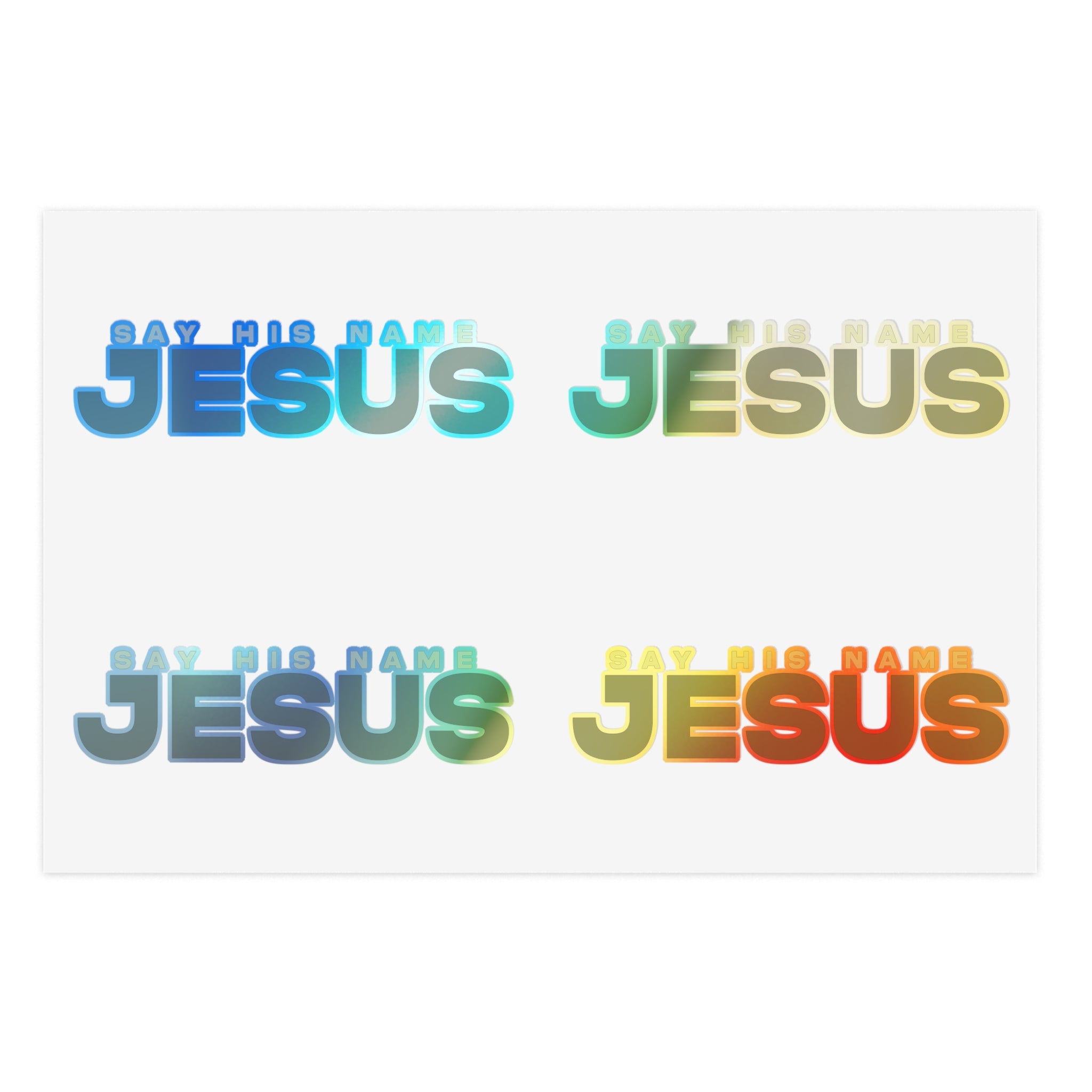 Say His Name Jesus - Sticker Sheets