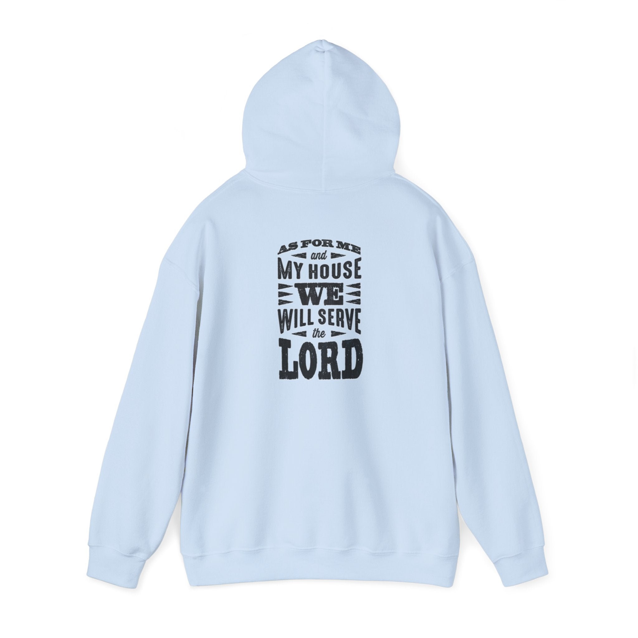 As For Me And My House - Hoodie
