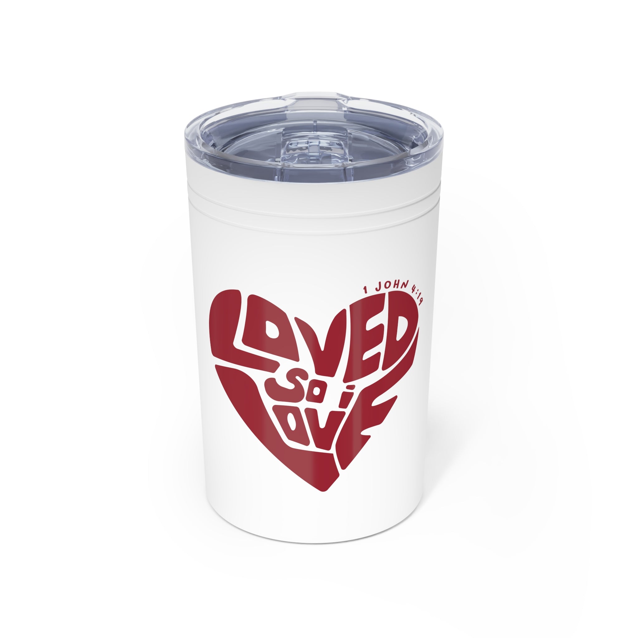 Loved So I Love - Short Tumbler