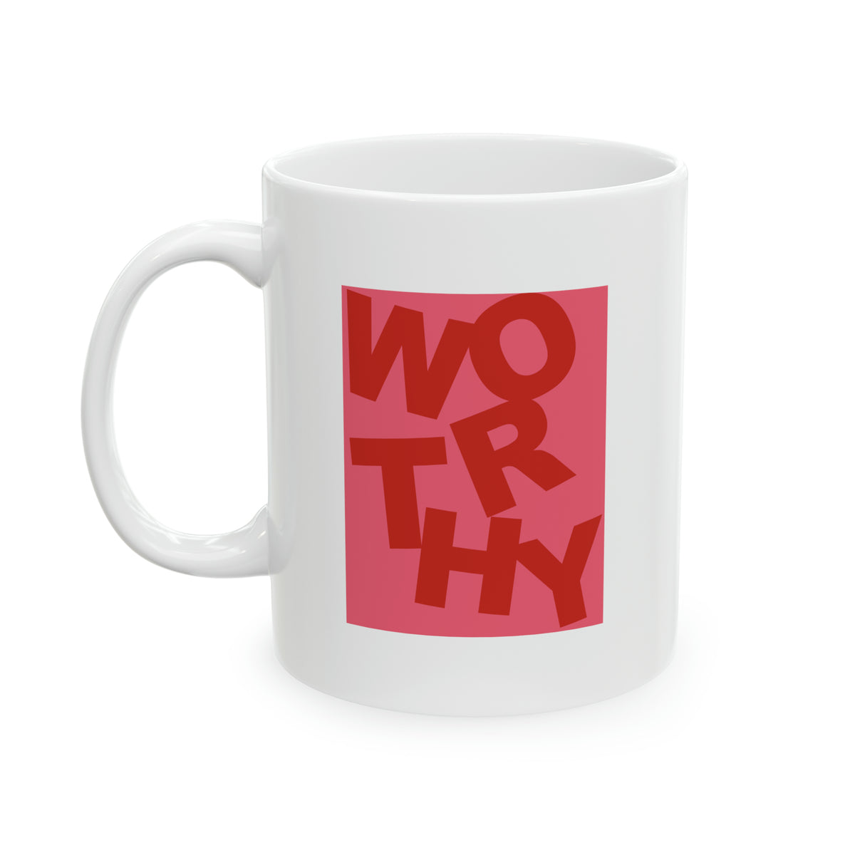 Worthy, Red - Mug