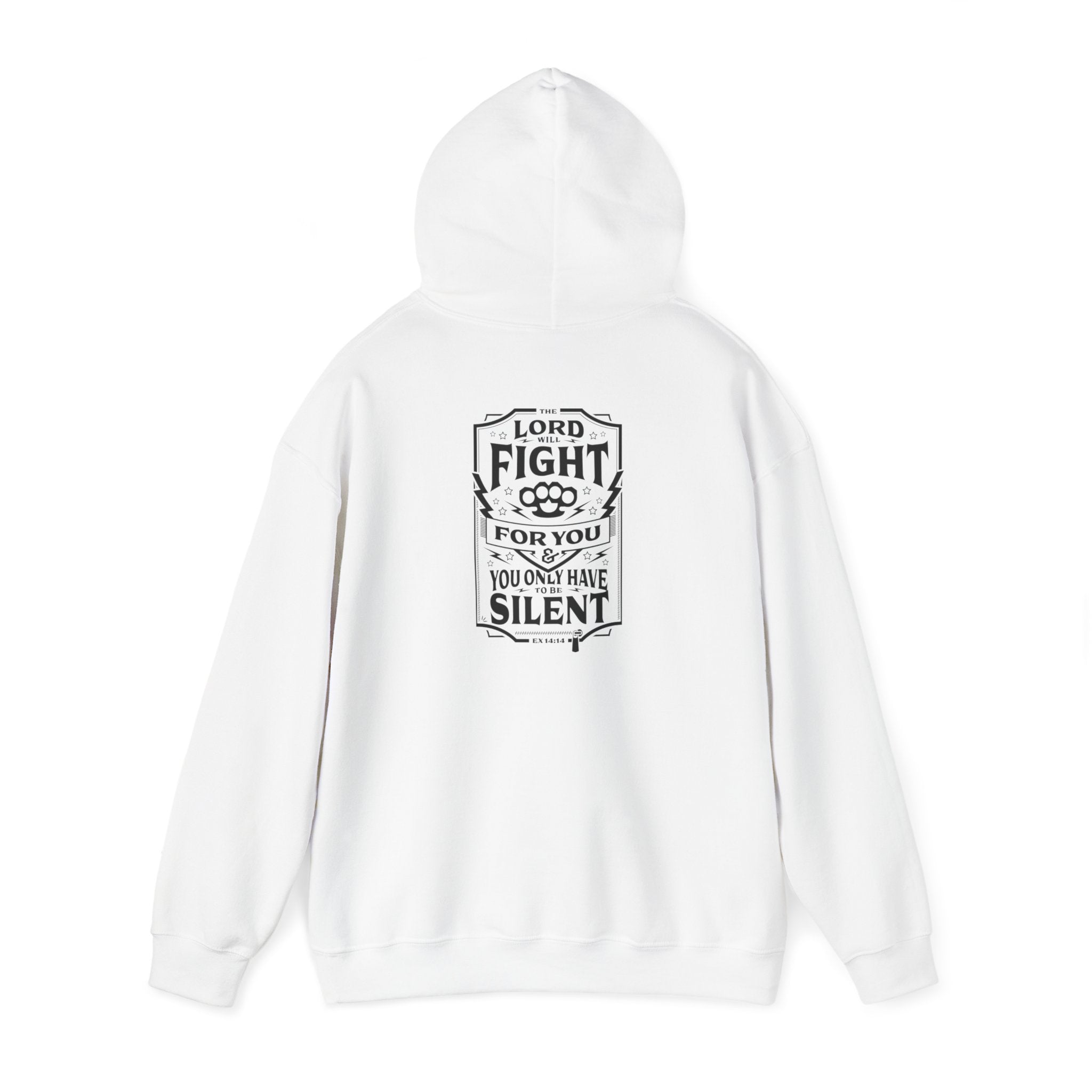 The Lord Will Fight For You - Hoodie