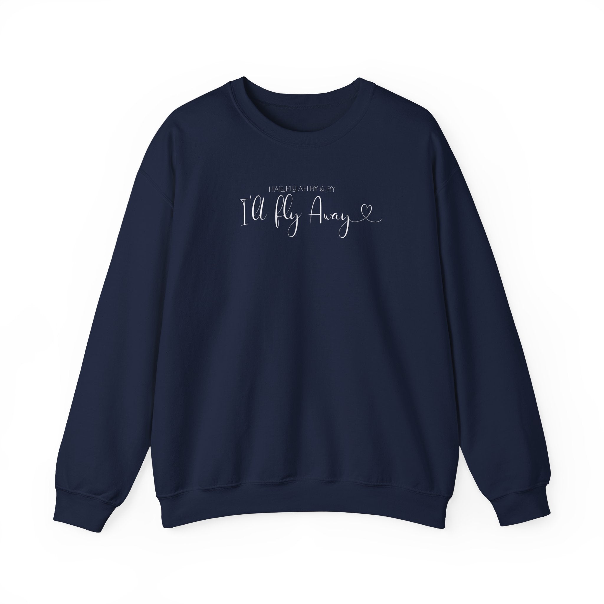 I'll Fly Away- Crewneck Sweatshirt