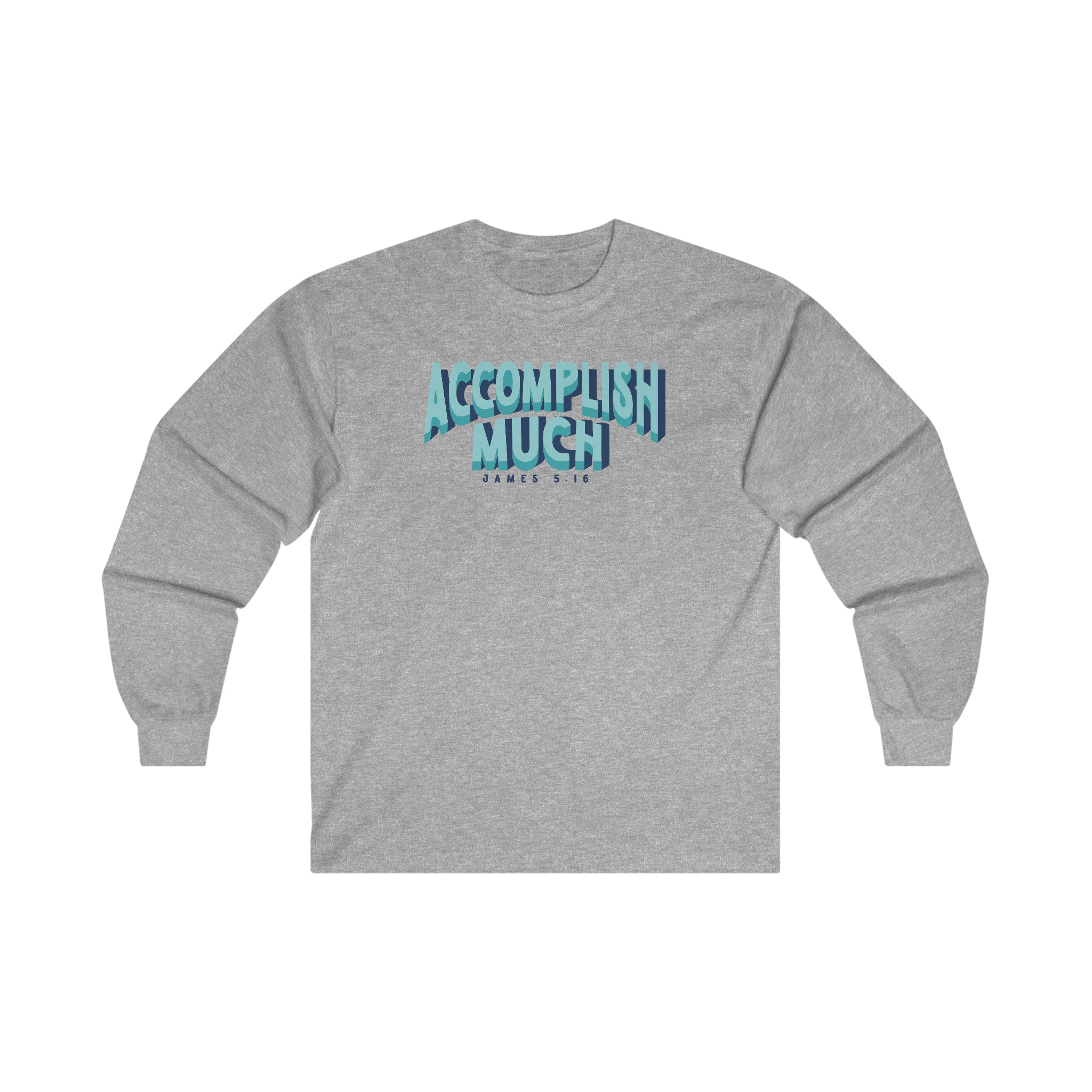 Accomplish Much - Long Sleeve Tee