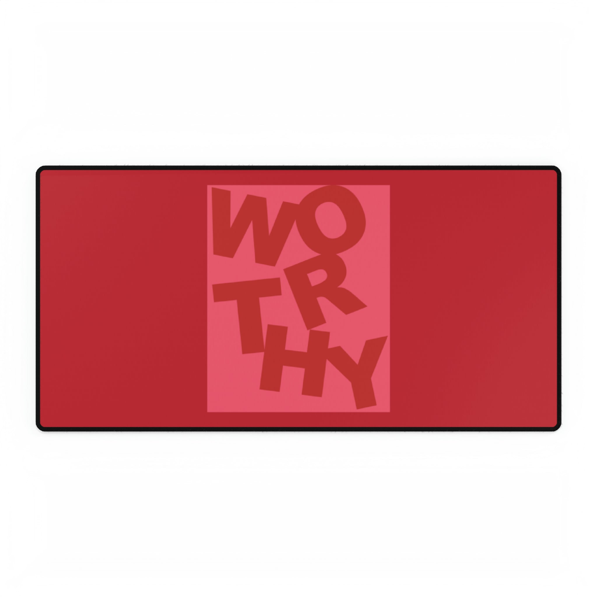 Worthy, Red - Desk Mat