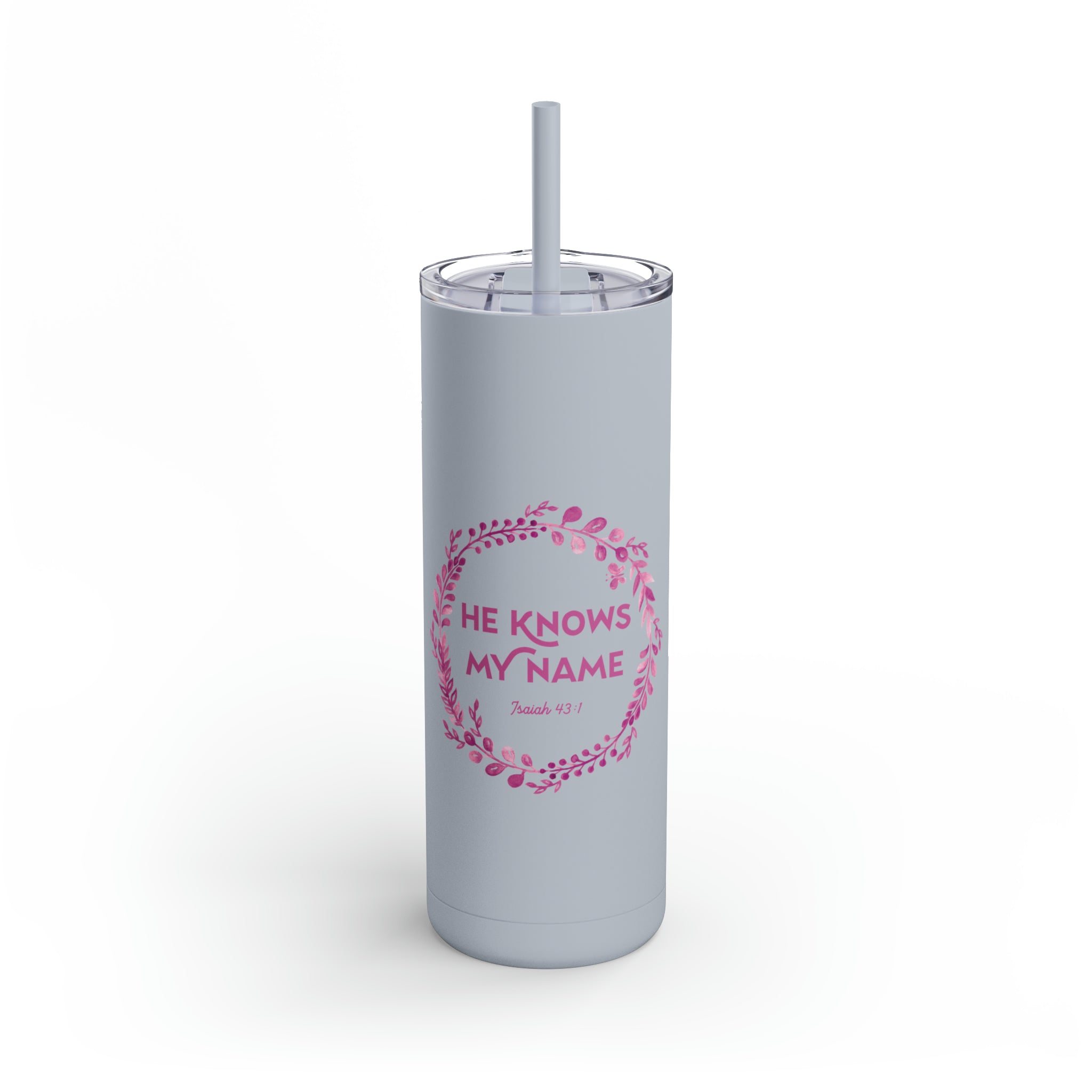 He Knows My Name - Skinny Tumbler