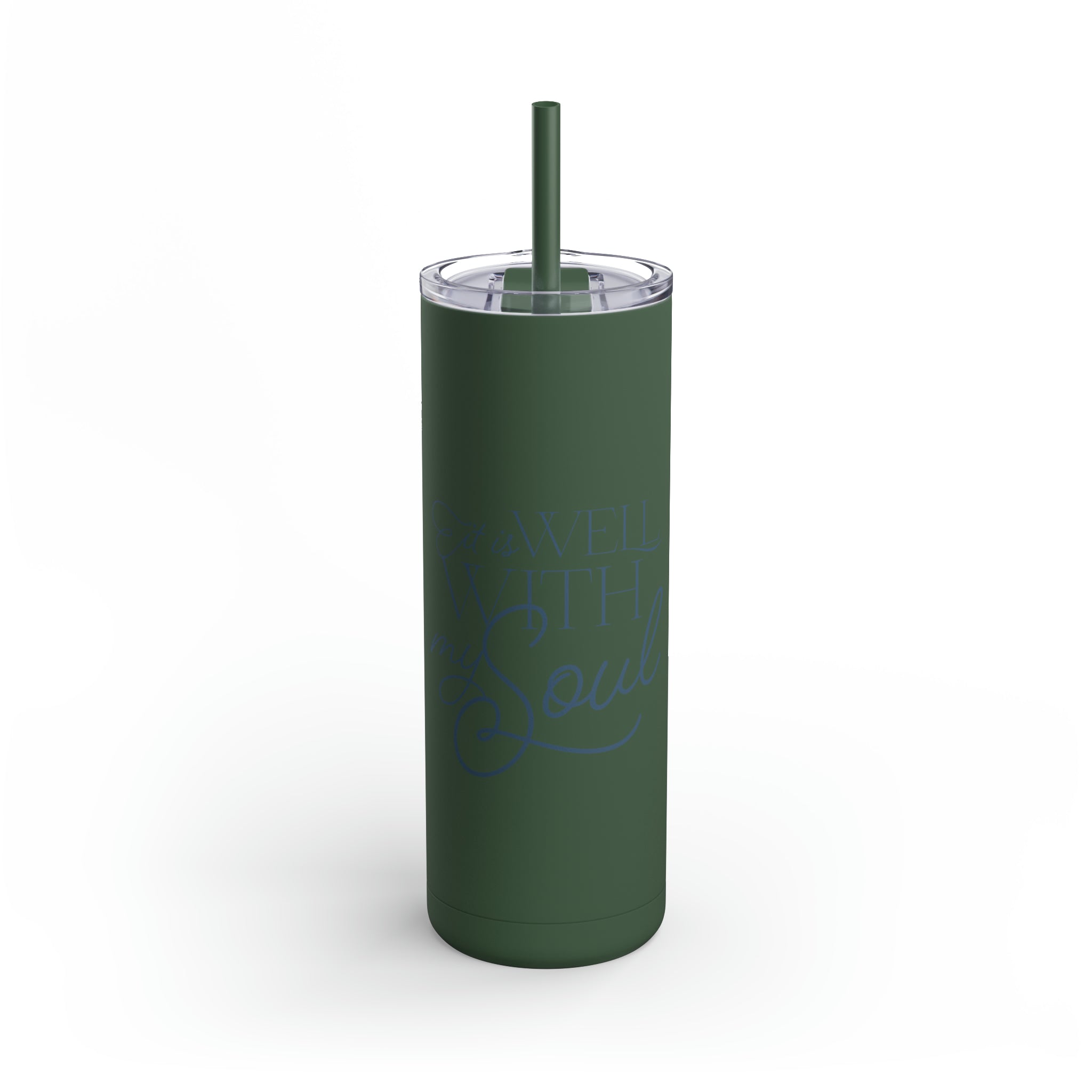 It Is Well With My Soul - Skinny Tumbler
