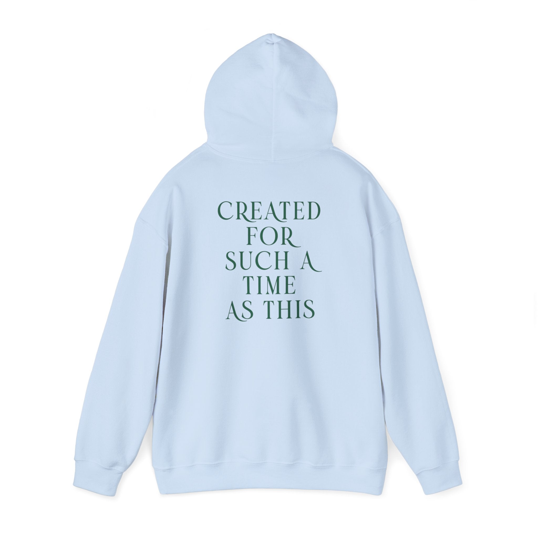Created For Such A Time As This - Hoodie