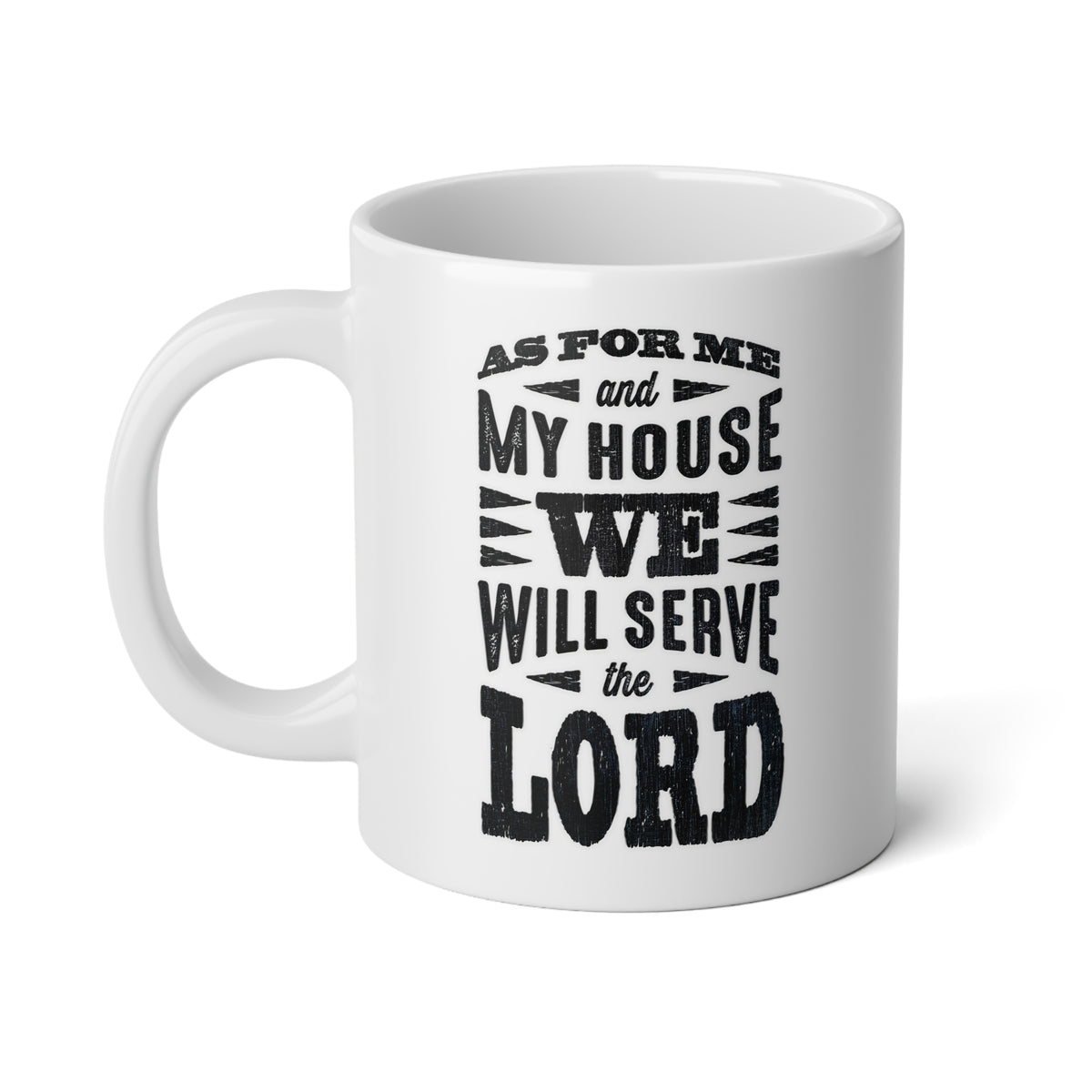 As For Me And My House - Jumbo Mug