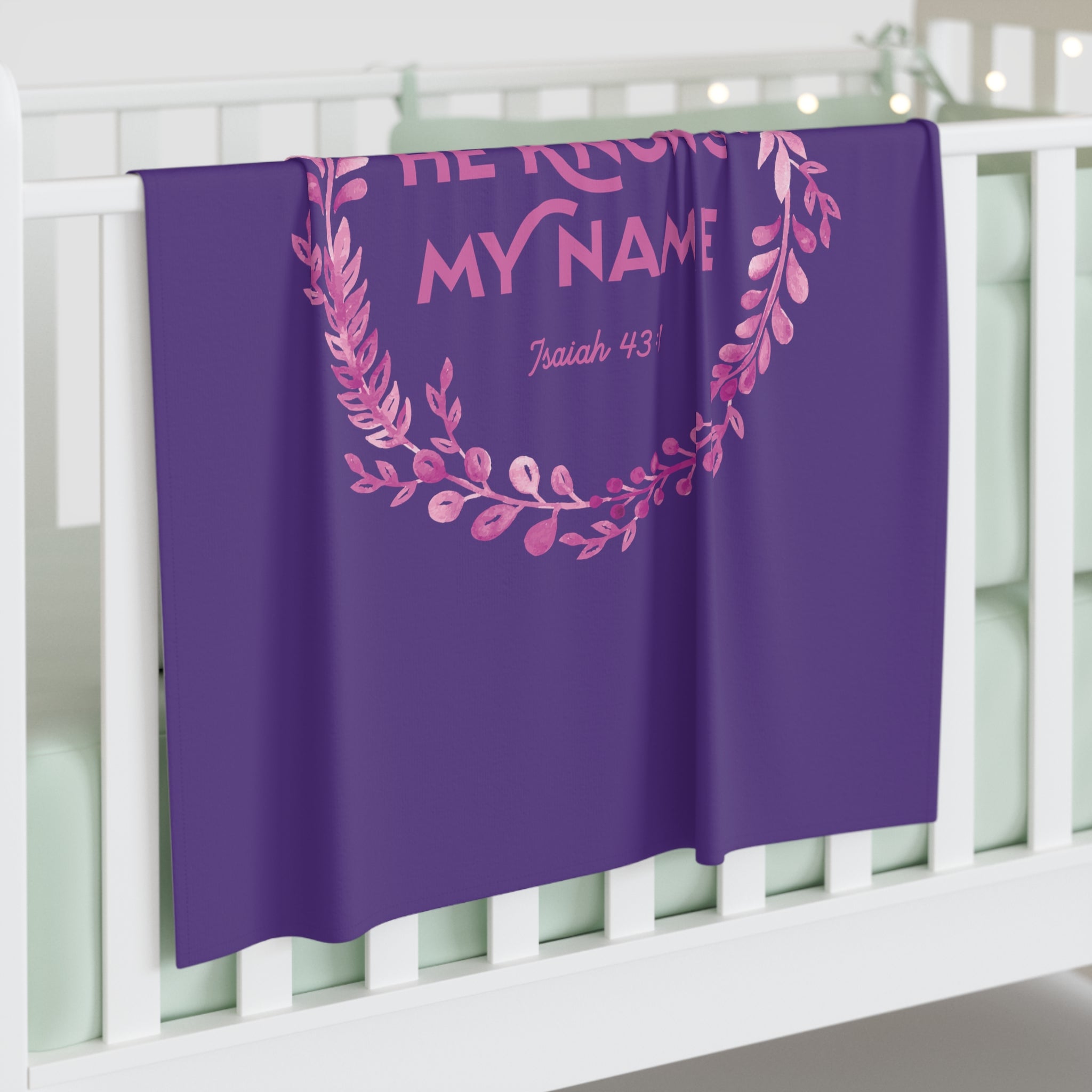 He Knows My Name - Baby Swaddle Blanket