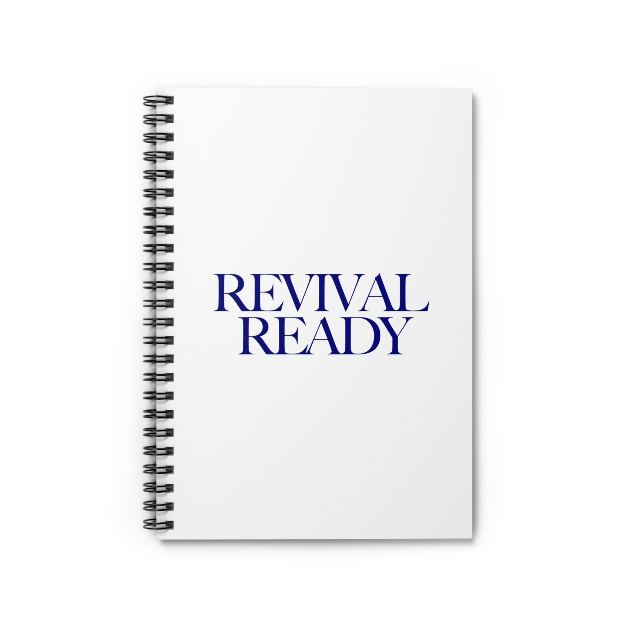 Revival Ready - Spiral Notebook