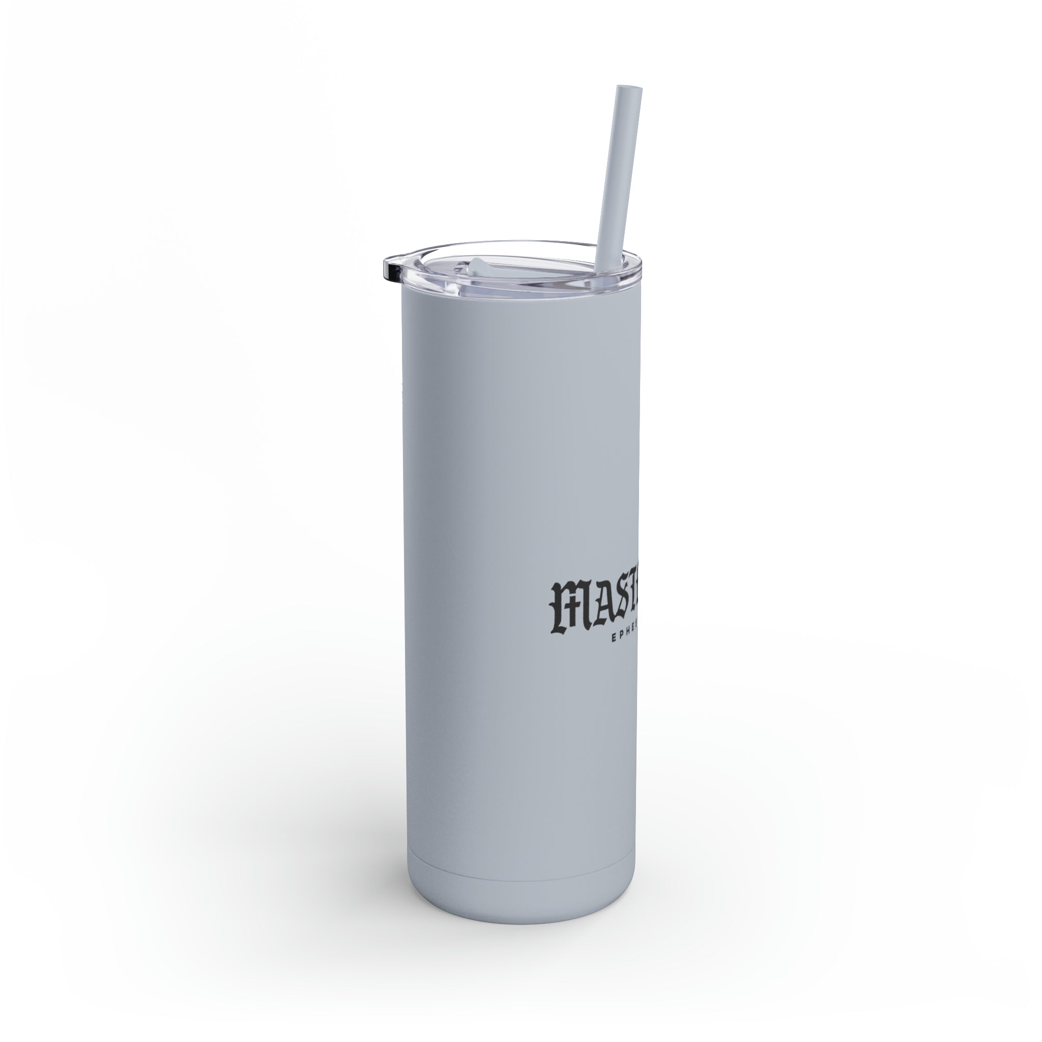 Masterpiece - Skinny Tumbler