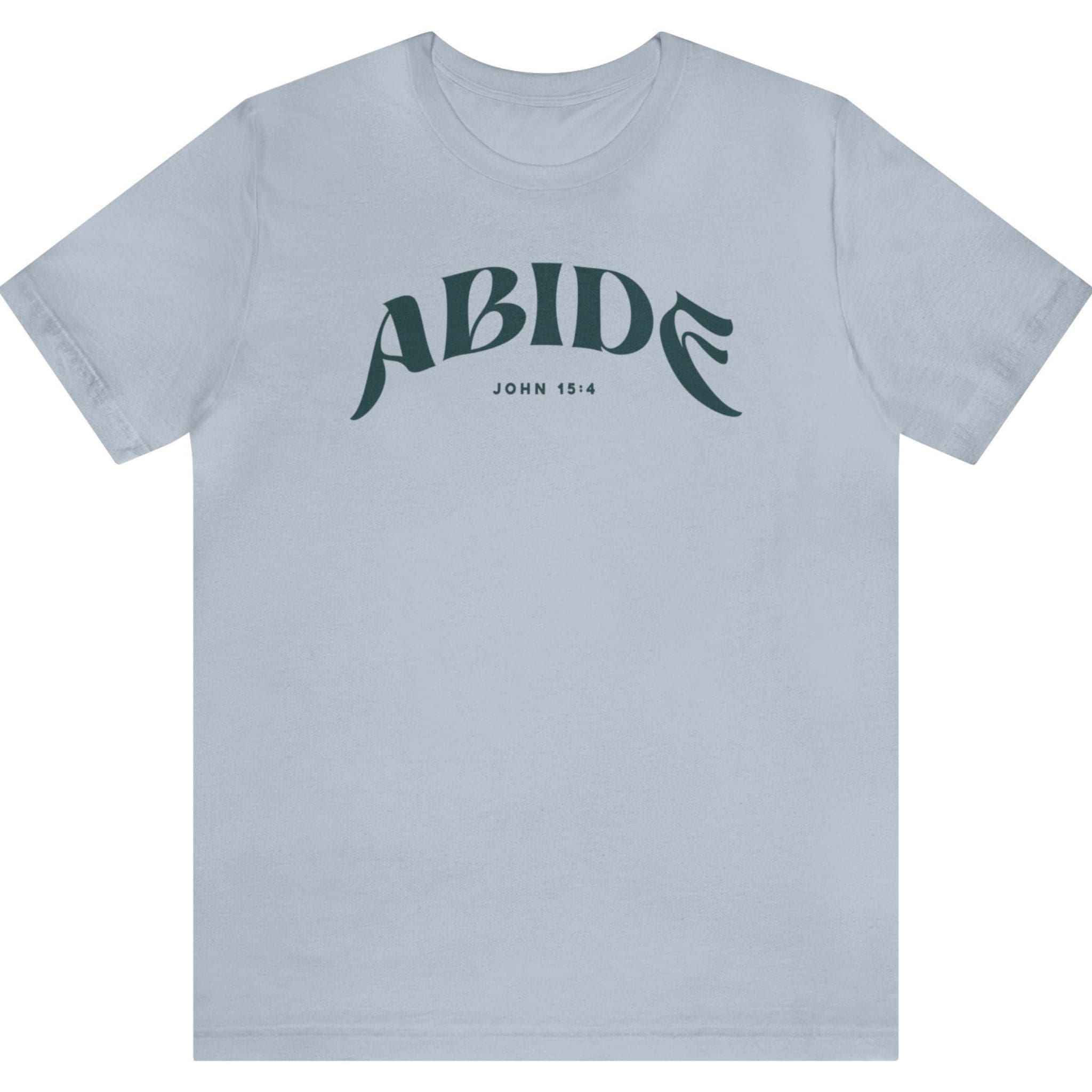 Abide - Short Sleeve Tee