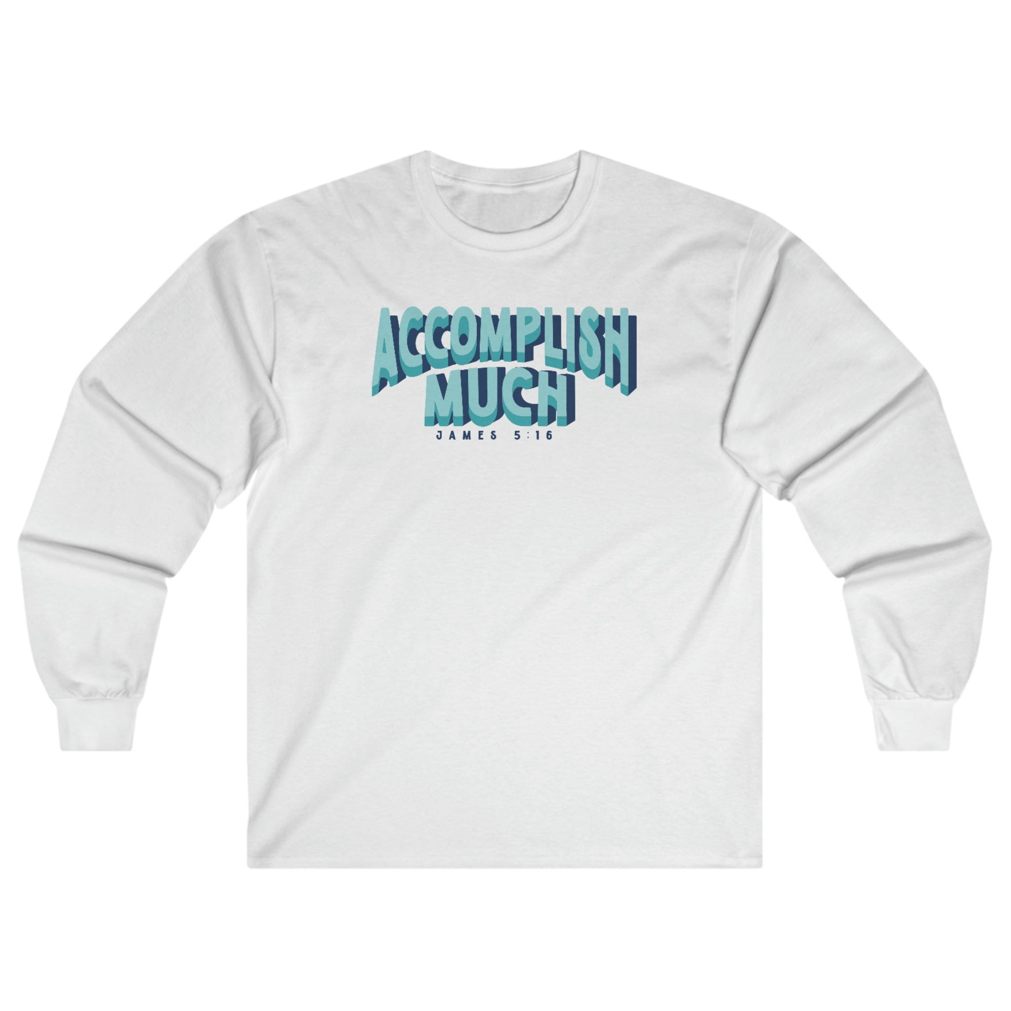 Accomplish Much - Long Sleeve Tee