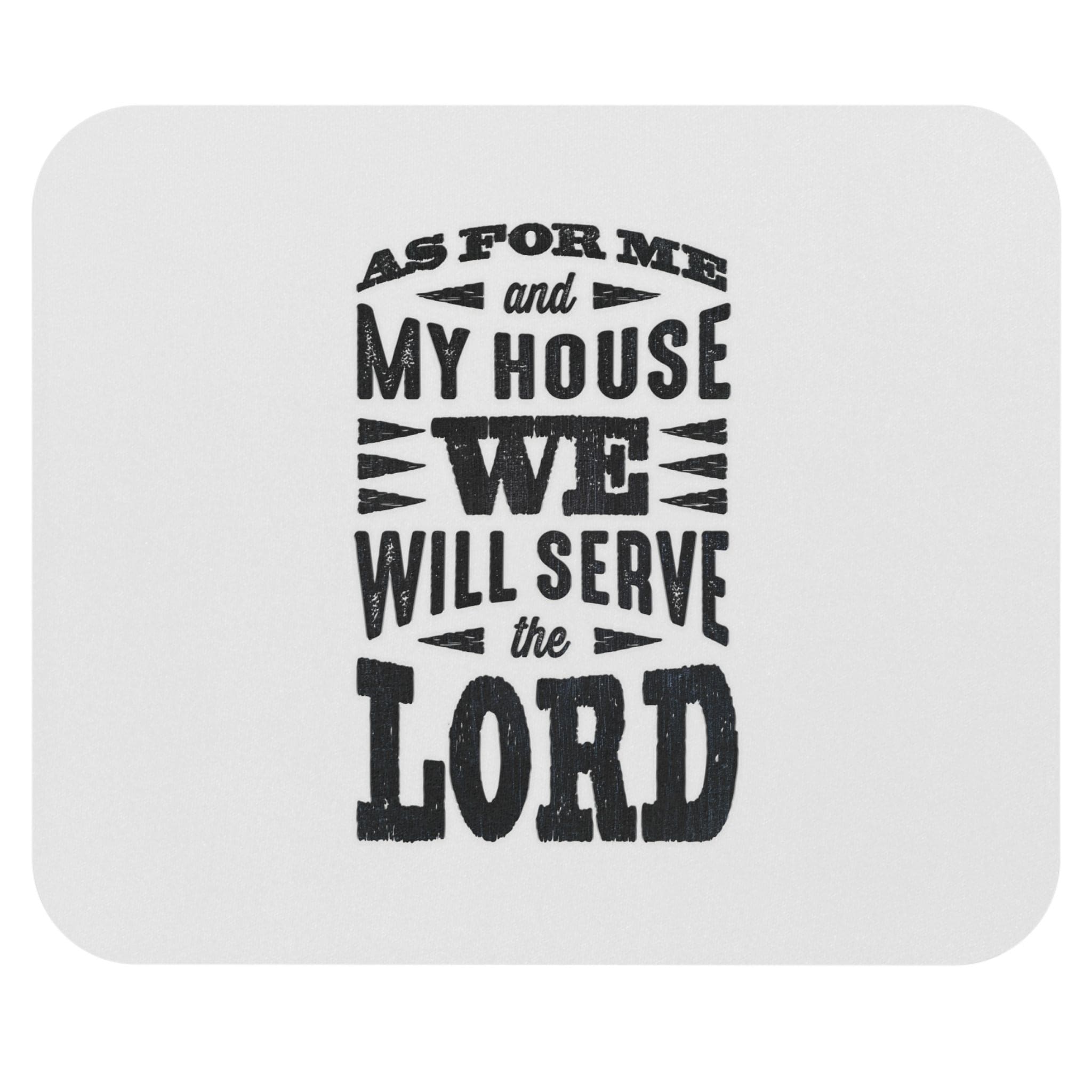 As for me and my house - Mouse Pad
