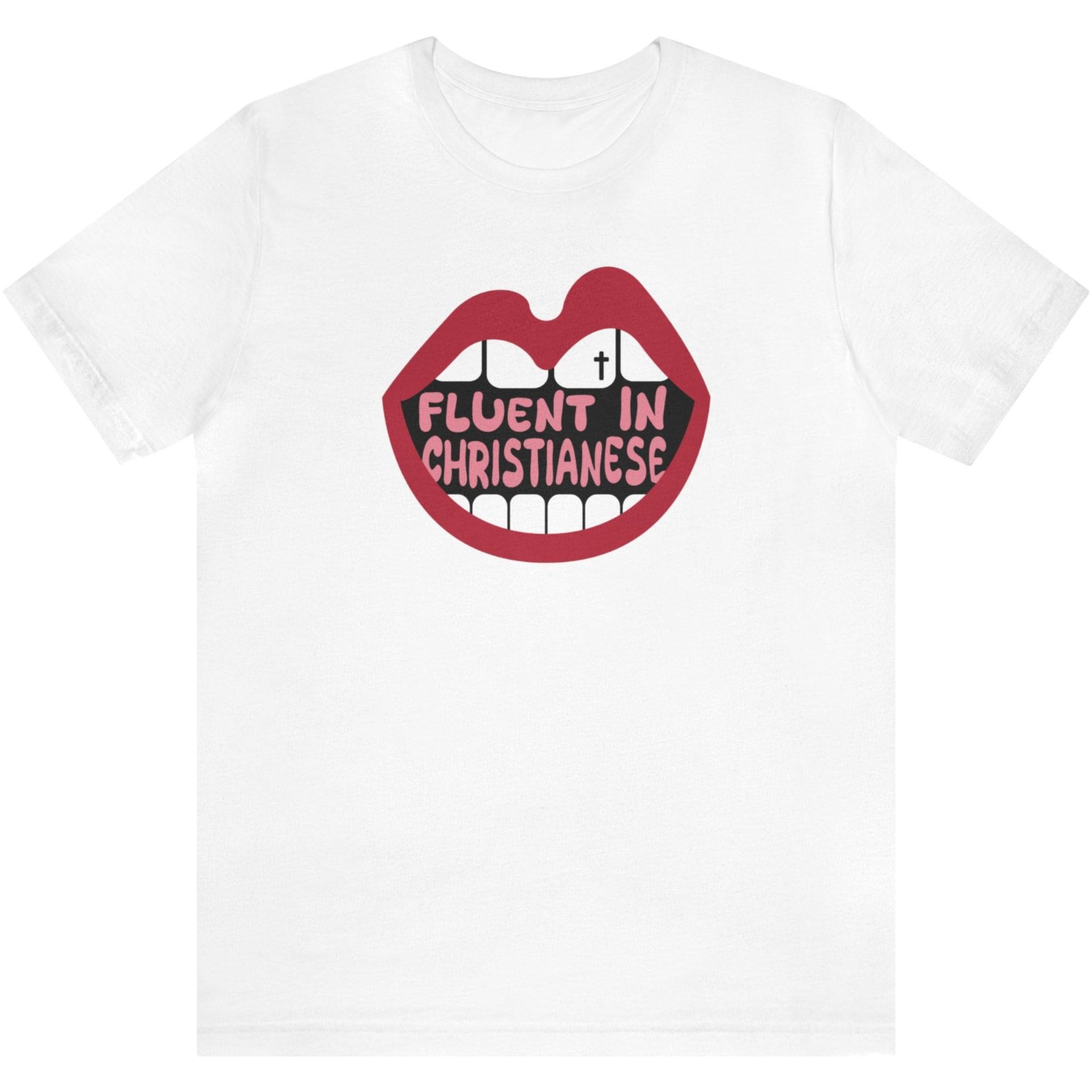Fluent in Christianese - Short Sleeve Tee