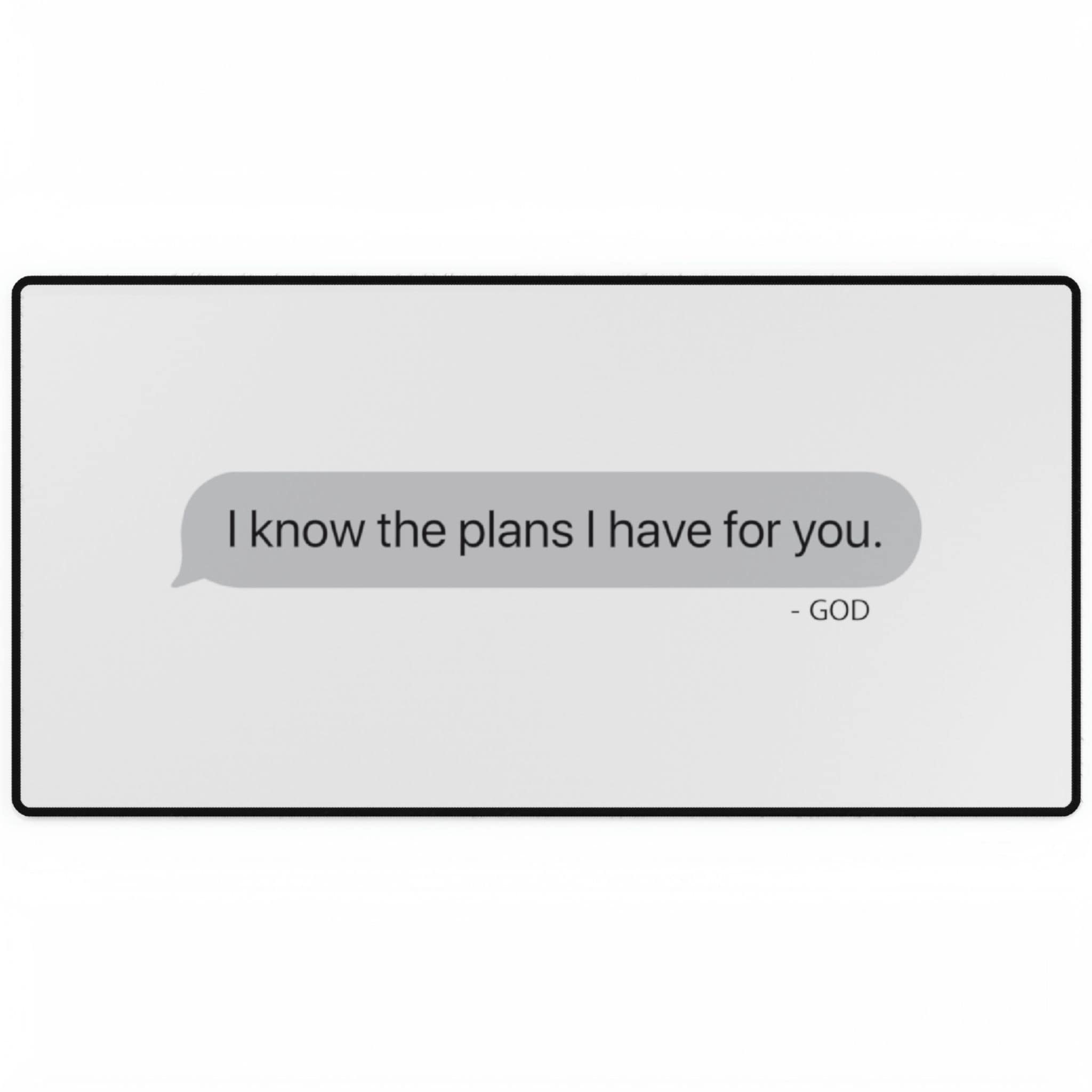 I Know The Plans - Desk Mats