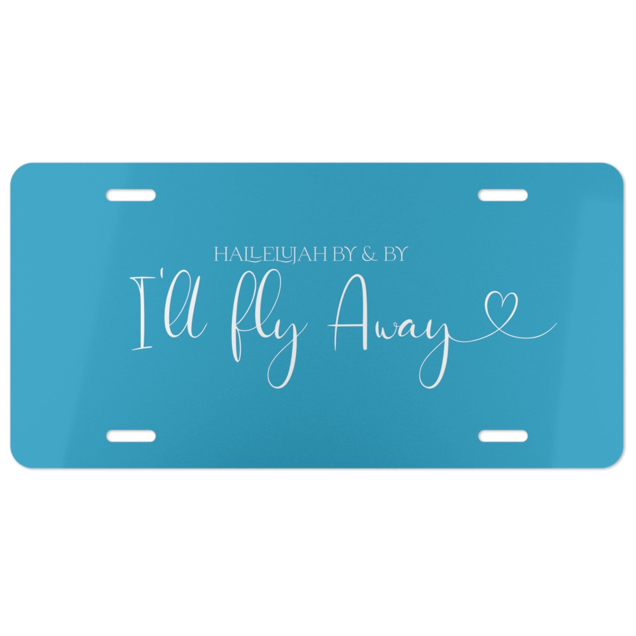 Ill Fly Away - Vanity Plate