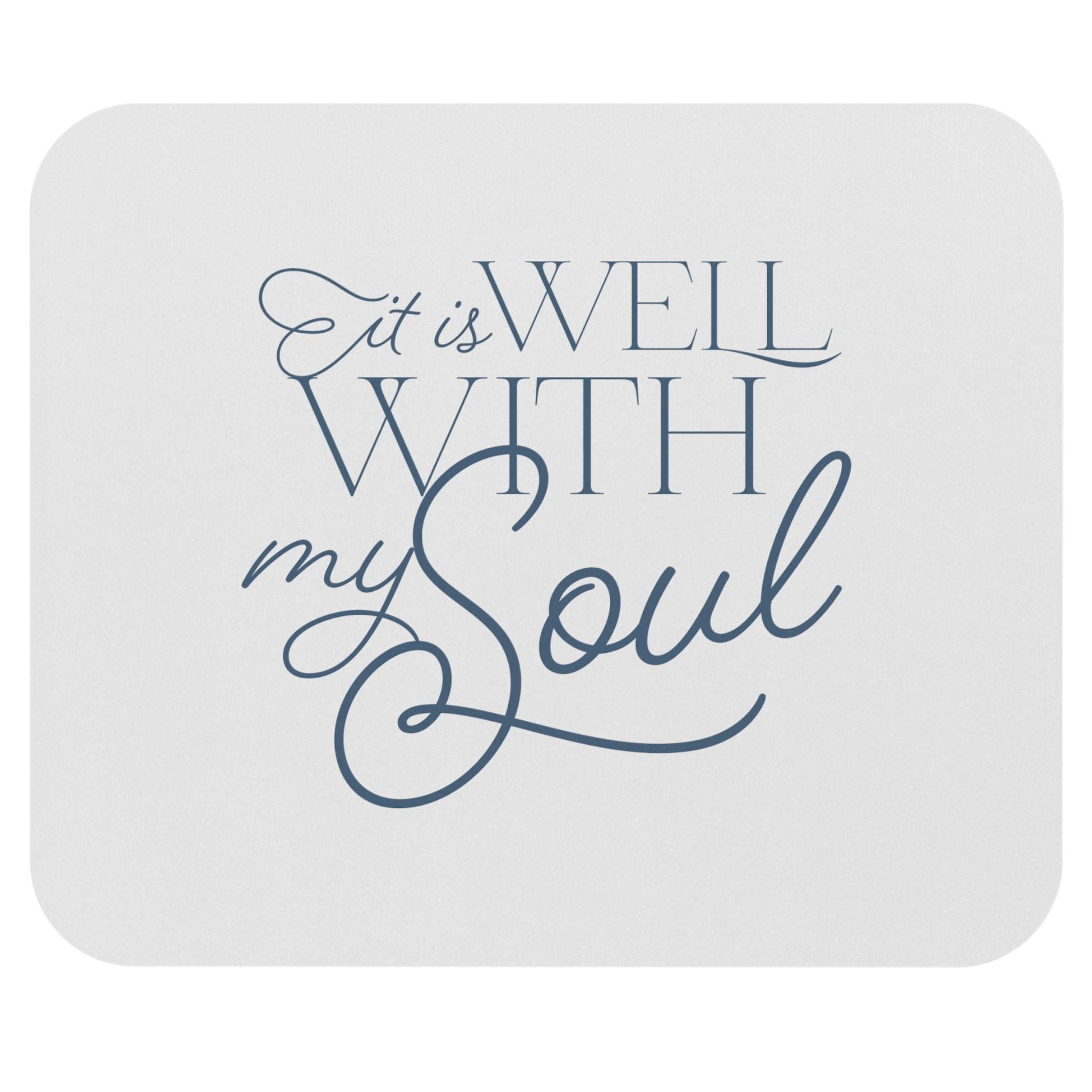 Well Soul - Mouse Pad