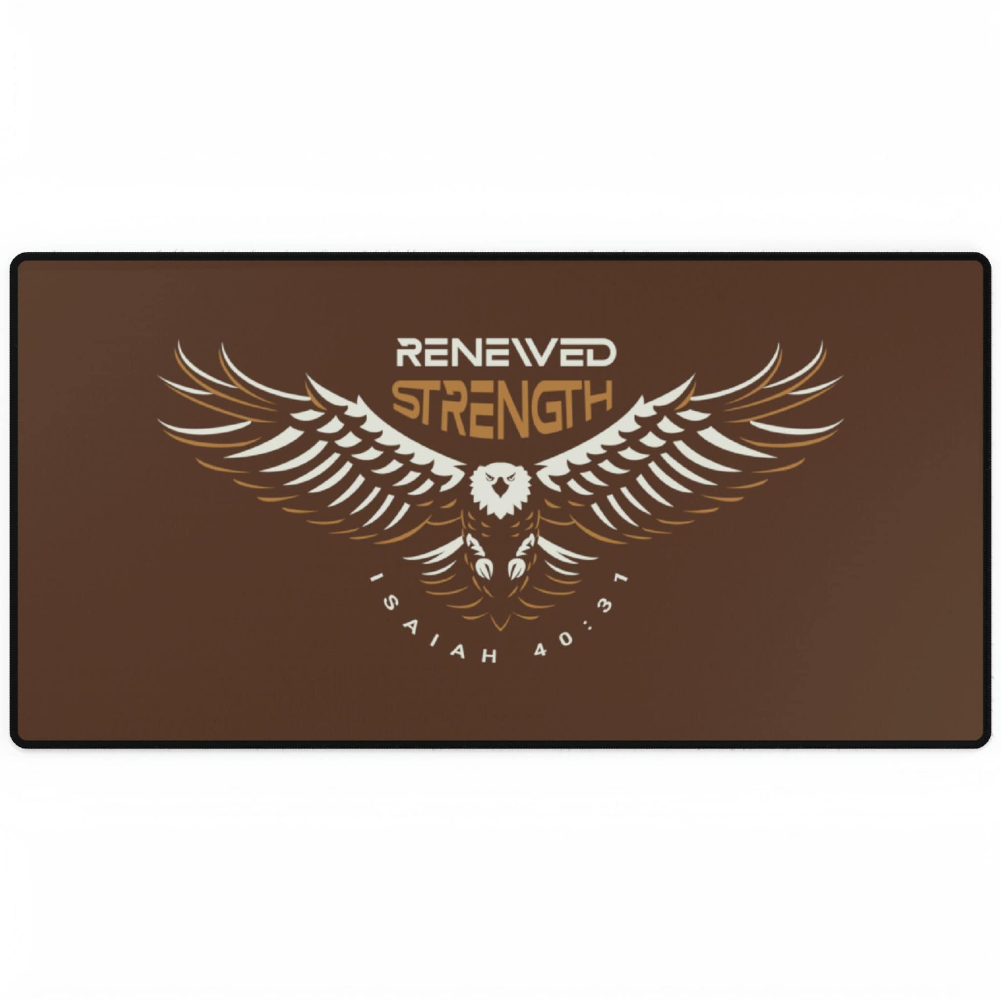 Renewed Strength - Desk Mat