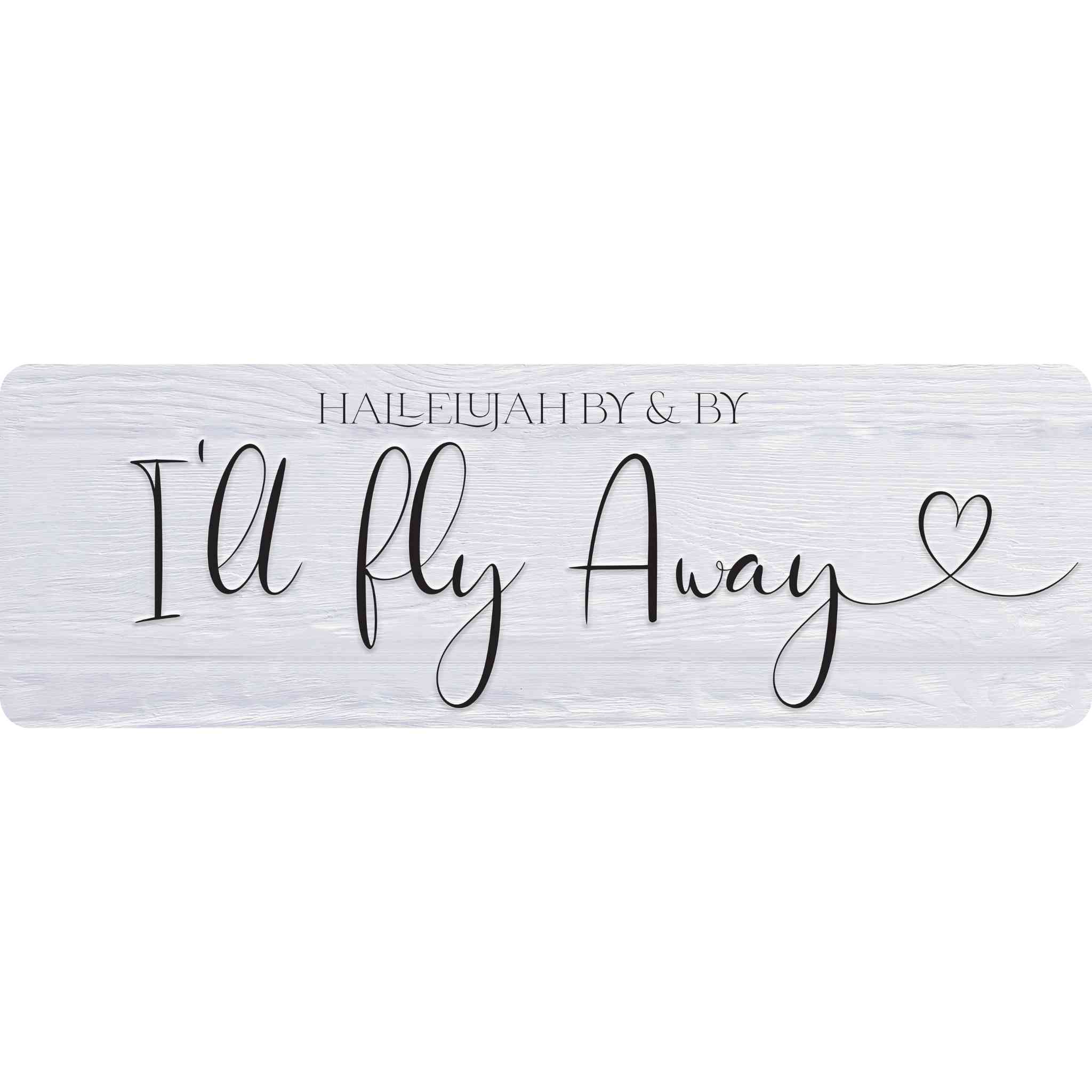 Sunshine Corner's customizable, Christian and prayer room decor that says, "Hallelujah By & By".