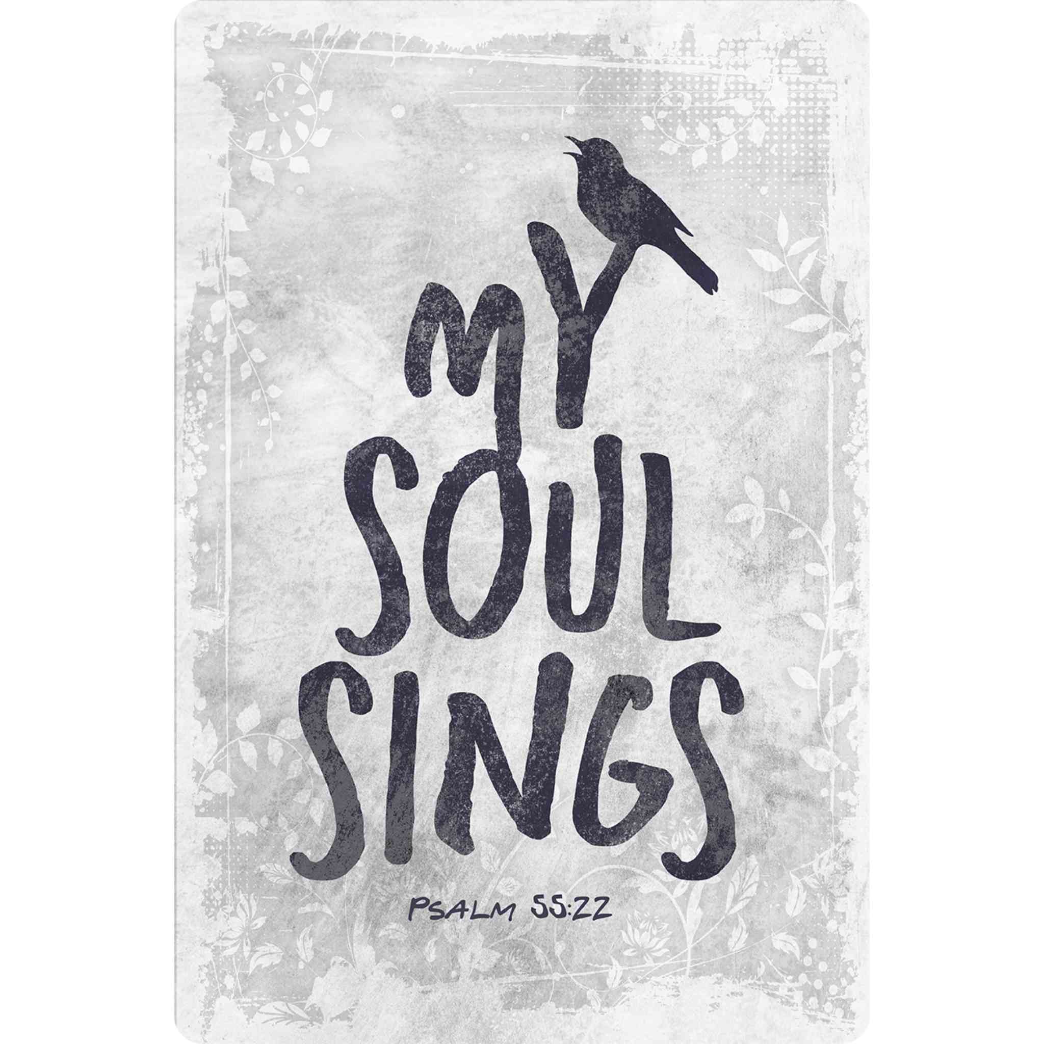 Sunshine Corner's, customizable Christian sign and prayer room decor that says, "My Soul Sings - Psalm 55:22".